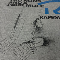 レイプマン 1988 トゥー・ナンズ・アンド・ア・パック・ミュール ヴィンテージ Tシャツ